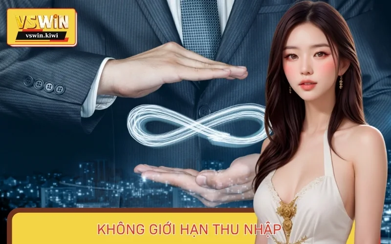 Khi trở thành đối tác hợp pháp, bạn sẽ có thể kiếm tiền không giới hạn