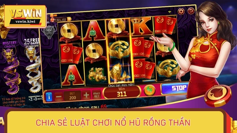 Chia sẻ luật chơi Nổ hũ rồng thần